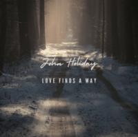 John Holiday - Love Finds a Way album cover