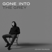 Johnny Burgos - Gone Into the Grey album cover